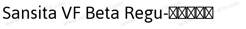Sansita VF Beta Regu字体转换